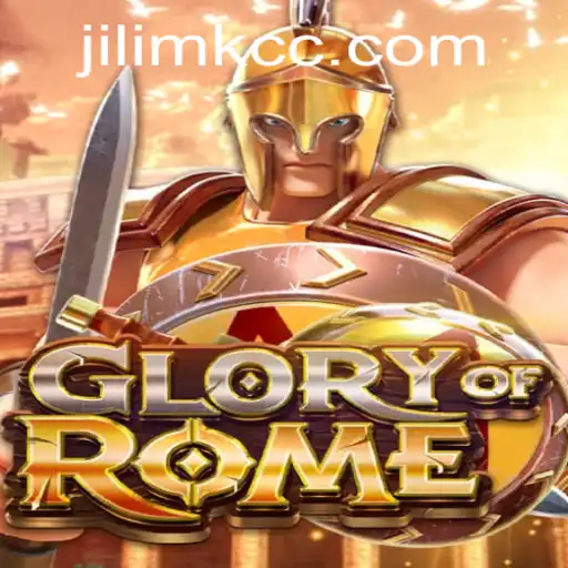 Discovering GloryofRome: The Immersive Strategy Game Revolutionized by JILIMK