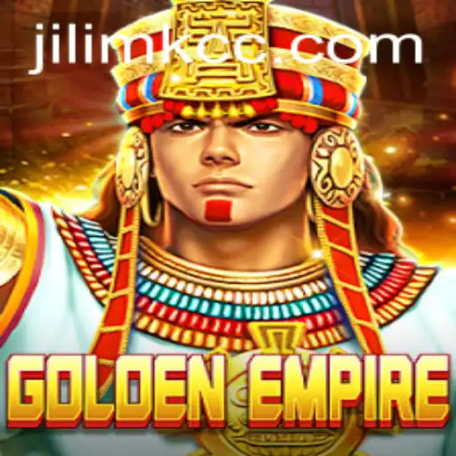 Explore the Epic Adventure in GoldenEmpire with JILIMK